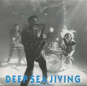 Deep Sea Jivers - Deep Sea Jiving / Raptures album cover
