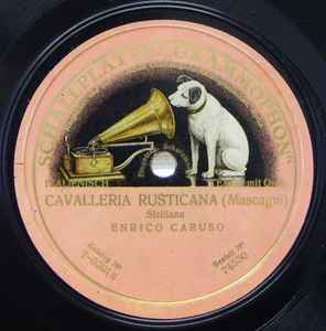 Mascagni Enrico Caruso Cavalleria Rusticana Siciliana