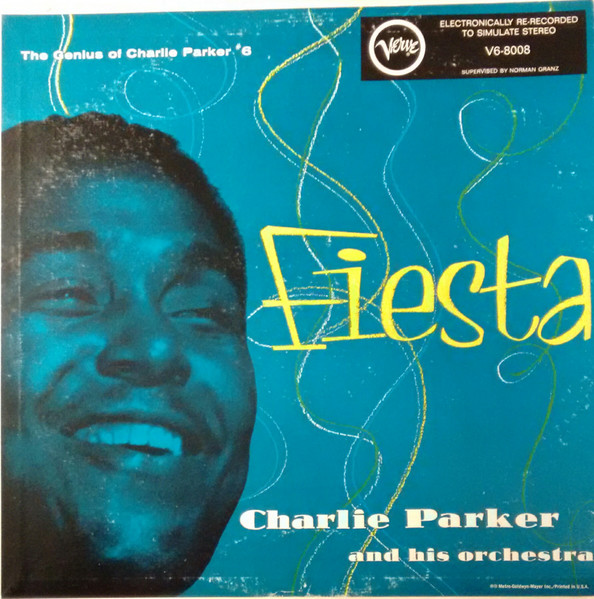 Charlie Parker And His Orchestra – Fiesta (Vinyl) - Discogs