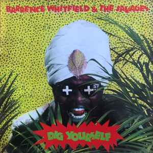 Barrence Whitfield And The Savages - Dig Yourself album cover