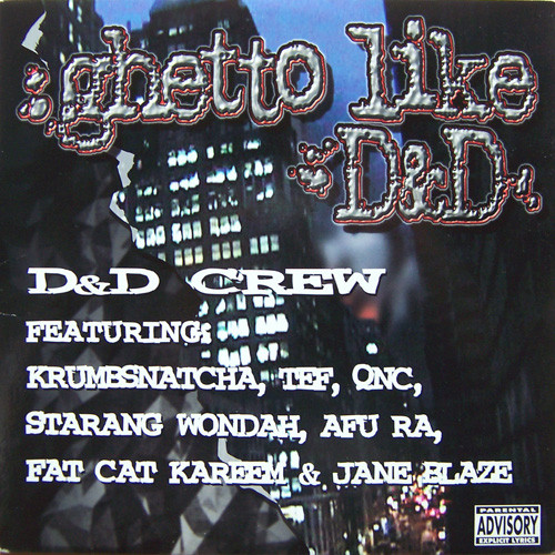 D & D Crew – Ghetto Like D&D (1999, Vinyl) - Discogs