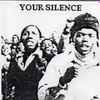 Various - Your Silence Will Not Protect You Volume 1
