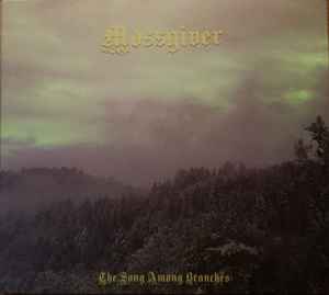 Mossgiver - The Song Among Branches