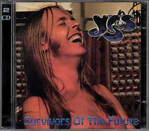 Yes - Survivors Of The Future album cover