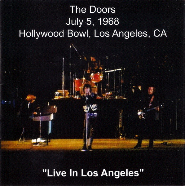 The Doors – Live In Los Angeles (CDr) - Discogs