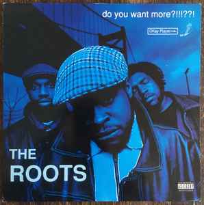 The Roots - Do You Want More?!!!??! Album-Cover