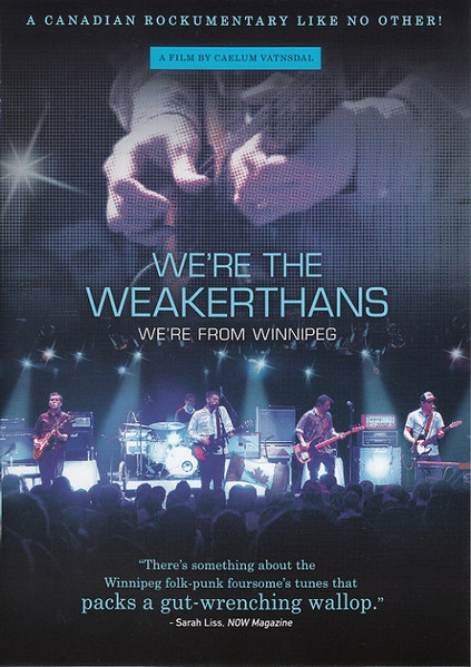 The Weakerthans – We're The Weakerthans, We're From Winnipeg (2011