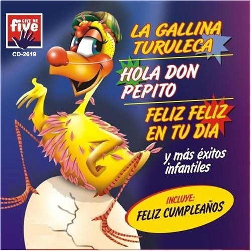 Los Repapa – La Gallina Turuleca, Hola Don Pepito, Feliz Feliz en Tu Día y  Más Éxitos Infantiles (CD) - Discogs