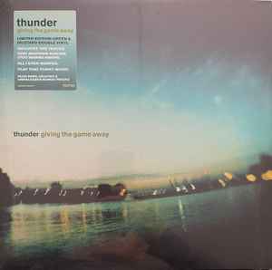 Thunder (3) - Giving The Game Away