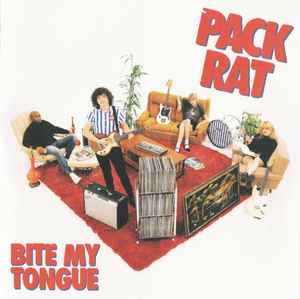 Pack Rat - Bite My Tongue album cover