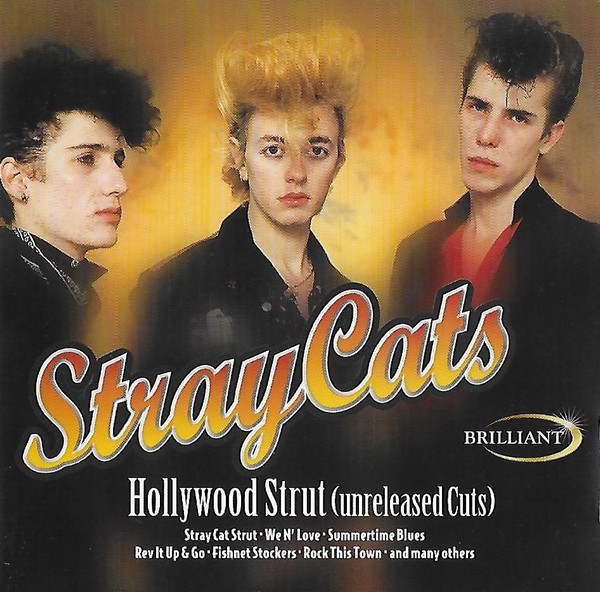 Stray Cats – Hollywood Strut (Unreleased Cuts) (2001, CD) - Discogs