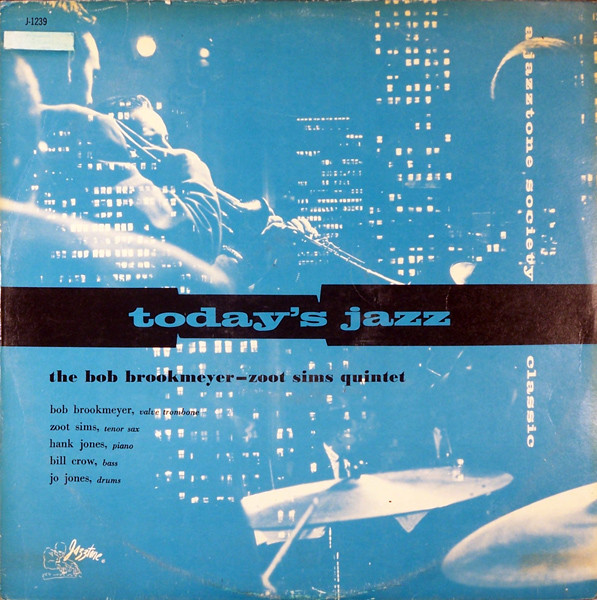 The Bob Brookmeyer - Zoot Sims Quintet – Today's Jazz (1956, Vinyl 