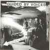 Guided By Voices - Get Out Of My Stations