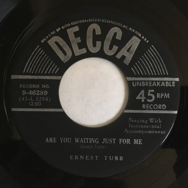 Album herunterladen Ernest Tubb - Are You Waiting Just For Me Tomorrow Never Comes