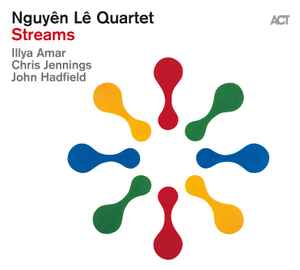 Nguyên Lê Quartet - Streams album cover