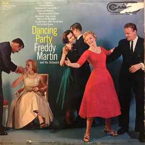 Freddy Martin And His Orchestra – Dancing Party (Vinyl) - Discogs