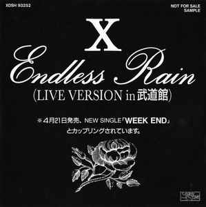 X – Endless Rain (Live Version In 武道館) (1990, Vinyl) - Discogs