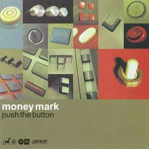 Money Mark - Push The Button album cover