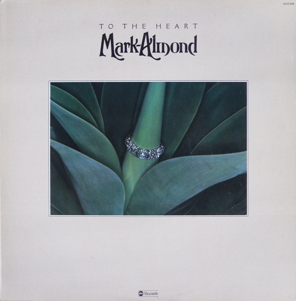 Mark-Almond - To The Heart | ABC Records (9022-945) - main