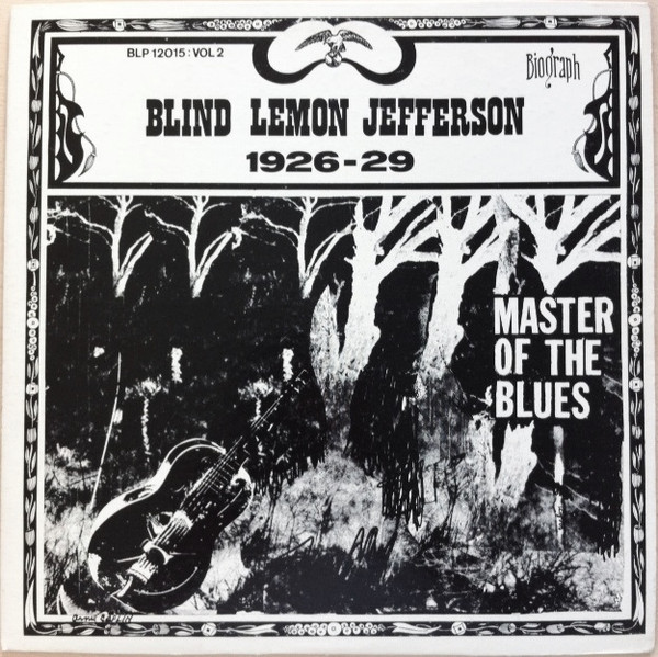 Blind Lemon Jefferson – Master Of The Blues Vol. 2 1926-29 (1969