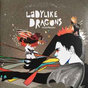 Ladylike Dragons - Heart Burst album cover