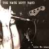 The Nate Mott Band - Like We Mean It