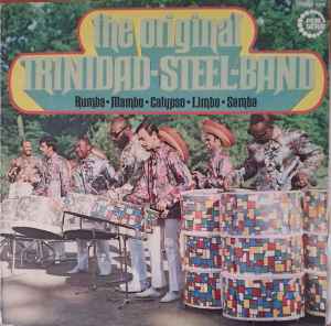 The Original Trinidad Steel Band - Rumba·Mambo·Calypso·Limbo·Samba album cover