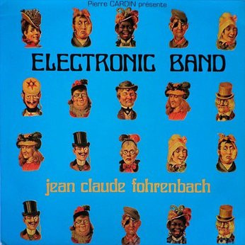☆即決 Jean Claude Fohrenbach / Electronic Band / original-