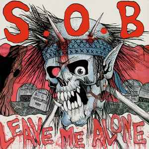 Sabotage Organized Barbarian - Leave Me Alone / Don't Be Swindle