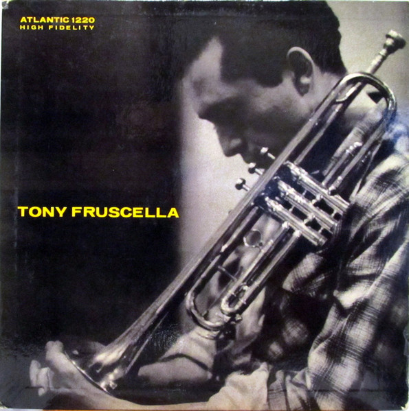 Tony Fruscella – Tony Fruscella (1955, Vinyl) - Discogs