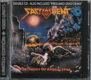 Sacrament – Testimony Of Apocalypse/Presumed Dead Demo (2005, CD