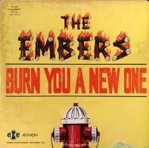 The Embers - Burn You A New One album cover