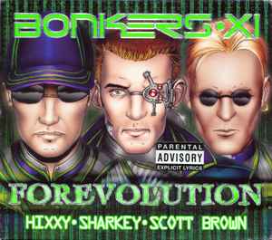 Hixxy - Bonkers XI - Forevolution