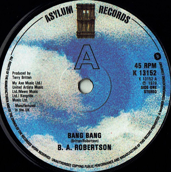 Gentage sig sikkerhedsstillelse Det er det heldige B. A. Robertson – Bang Bang (1979, Solid Centre, Vinyl) - Discogs