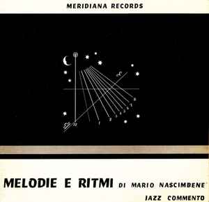 Mario Nascimbene - Melodie E Ritmi - Jazz Commento album cover