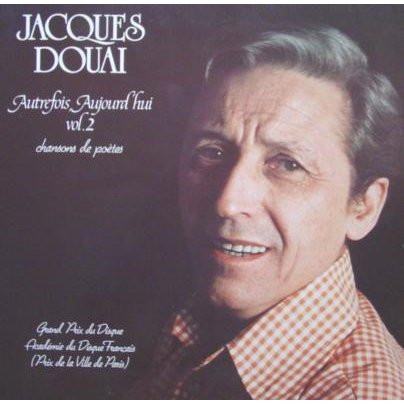 last ned album Jacques Douai - Autrefois Aujourd hui Vol2