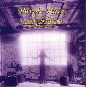 The Lonnie Smith = John Abercrombie Trio - Purple Haze album cover