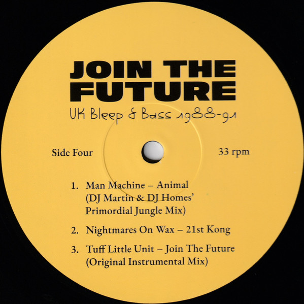 Join The Future (UK Bleep & Bass 1988-91)