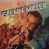 Glenn Miller And His Orchestra - The Magic of Glenn Miller