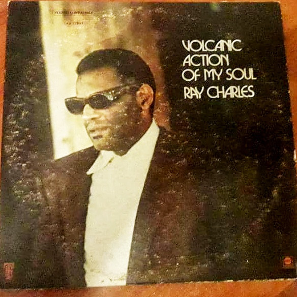 Ray Charles - Volcanic Action Of My Soul | Releases | Discogs