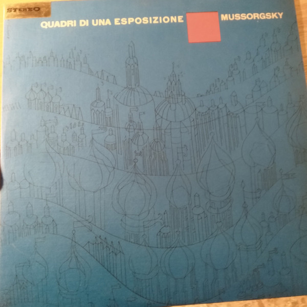 descargar álbum Mussorgsky, Ravel - Quadri Di Una Esposizione