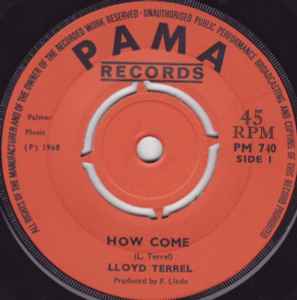 Lloyd Tyrell - How Come / Oh My Lover