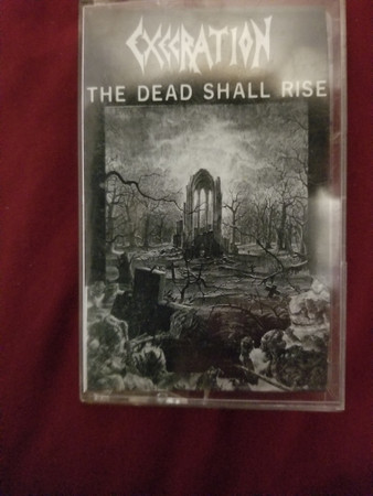 Album herunterladen Execration - The Dead Shall Rise
