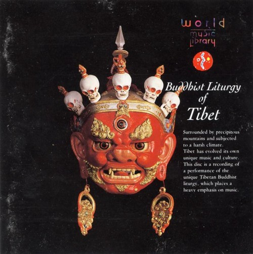 The Monks Of Namgyal Monastery – Buddhist Liturgy Of Tibet / 炸裂の音曼陀羅〜チベット仏教の音楽  (1991