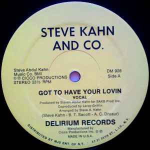 Got To Have Your Lovin - Steve Kahn And Co.