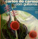 Cover of Carlos Do Carmo Com Guitarras, 1975, Vinyl
