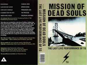 Throbbing Gristle – Mission Of Dead Souls – The Last Live 