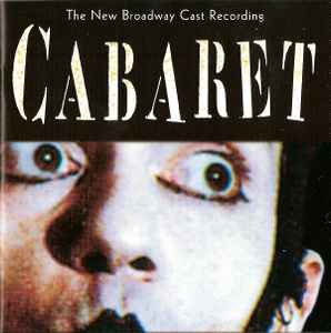 Various - Cabaret: The New Broadway Cast Recording