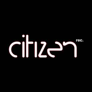 Citizen Recordssur Discogs