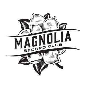 Magnolia Record Club on Discogs